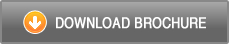 DOWNLOAD BROCHURE